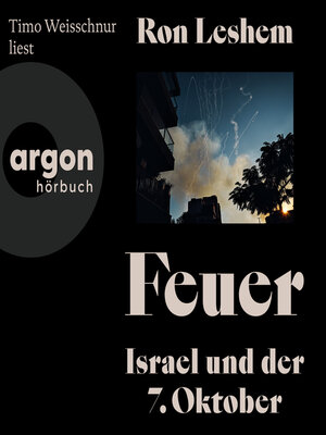 cover image of Feuer--Israel und der 7. Oktober (Ungekürzte Lesung)